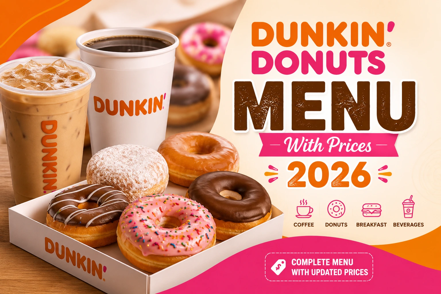Best Dunkin Donuts Menu With Prices 2026 Updated | Full List